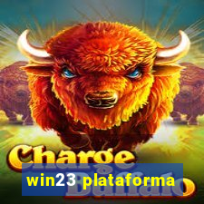 win23 plataforma